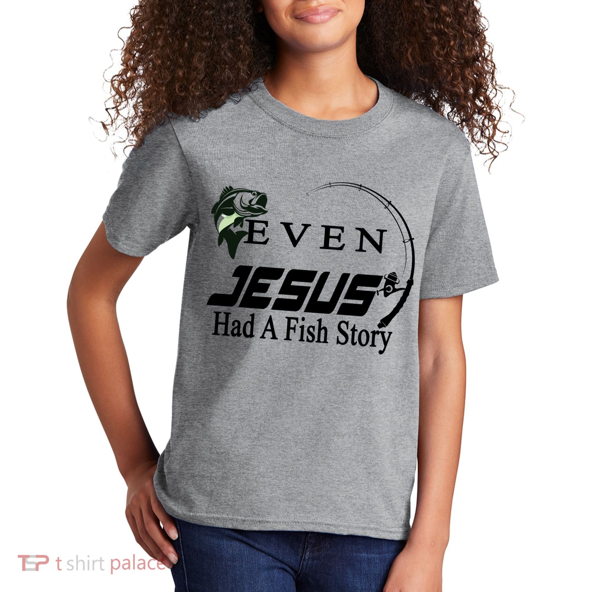 Even Jesus Had A Fish Story Kids T-Shirt