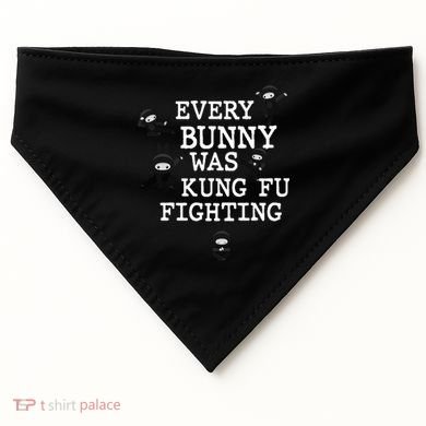 Every Bunny Was Kung Fu Fighting USA-Made Doggie Bandana