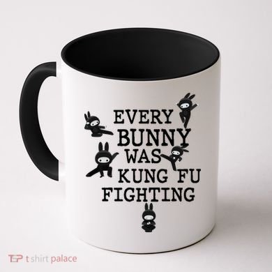 Every Bunny Was Kung Fu Fighting Coffee Mug