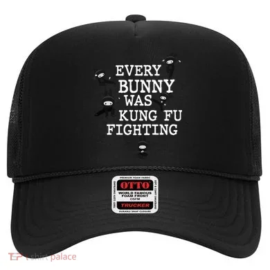Every Bunny Was Kung Fu Fighting Hat
