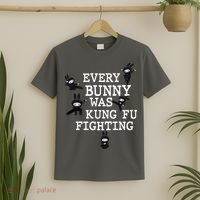 Every Bunny Was Kung Fu Fighting T-Shirt thumb 2