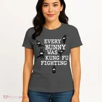 Every Bunny Was Kung Fu Fighting Women's T-Shirt thumb 4