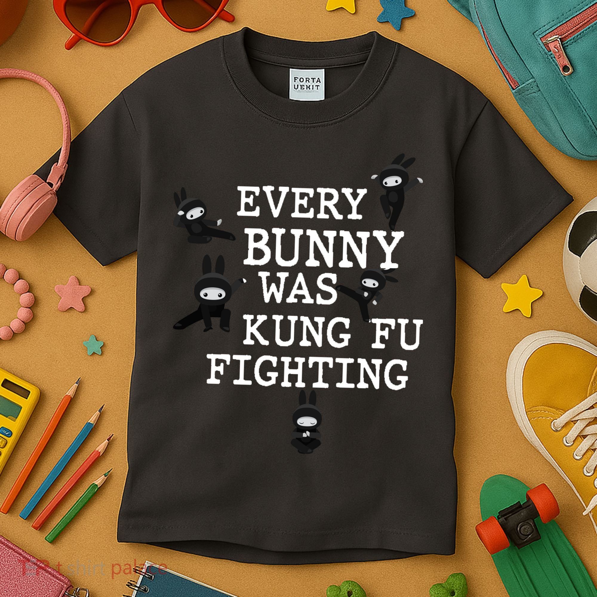 Every Bunny Was Kung Fu Fighting Kids T-Shirt