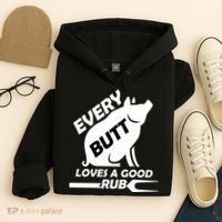 Every Butt Needs A Good Rub Hoodie thumb 4