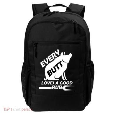 Every Butt Needs A Good Rub Backpack