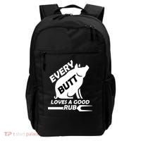 Every Butt Needs A Good Rub Backpack thumb 0
