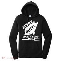 Every Butt Needs A Good Rub Women's Hoodie thumb 0