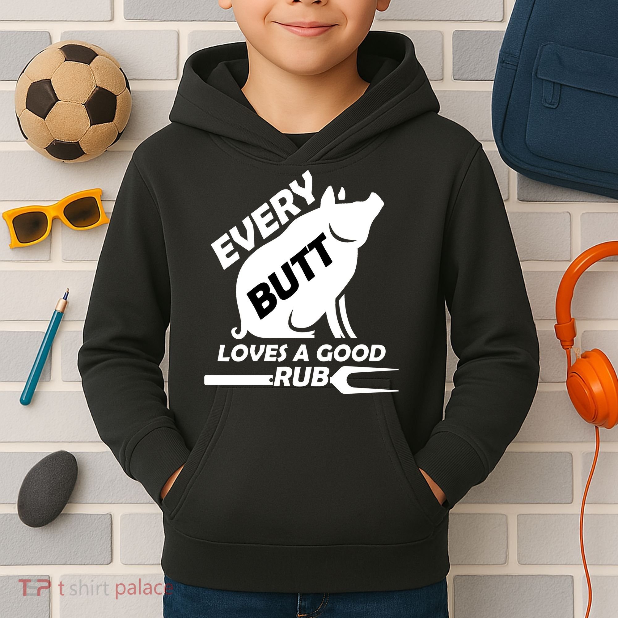 Every Butt Needs A Good Rub Kids Hoodie