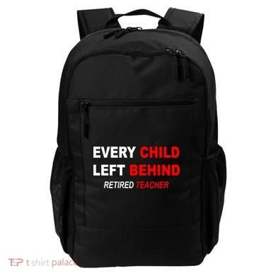 Every Child Left Behind Retired Teacher Backpack
