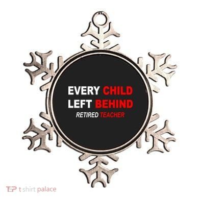 Every Child Left Behind Retired Teacher Ornament