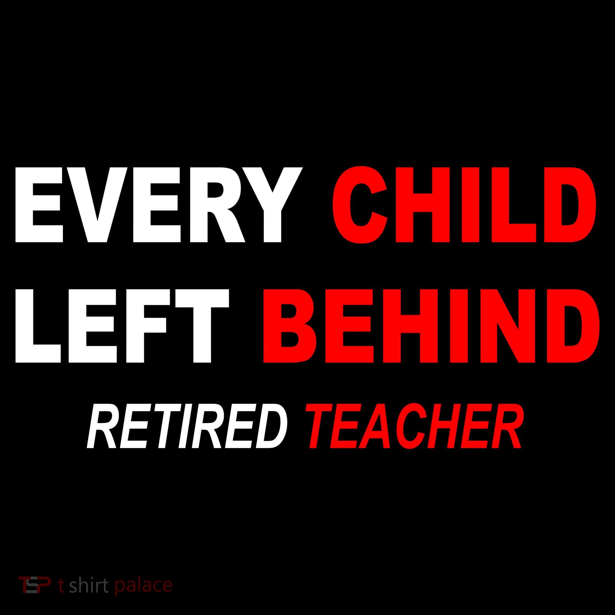 Every Child Left Behind Retired Teacher Visor