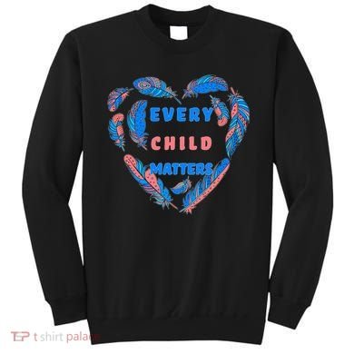 Every Child Matters Feather Heart Colorful Sweatshirt
