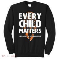 Every Child Matters Honoring and Remembering Sweatshirt thumb 0