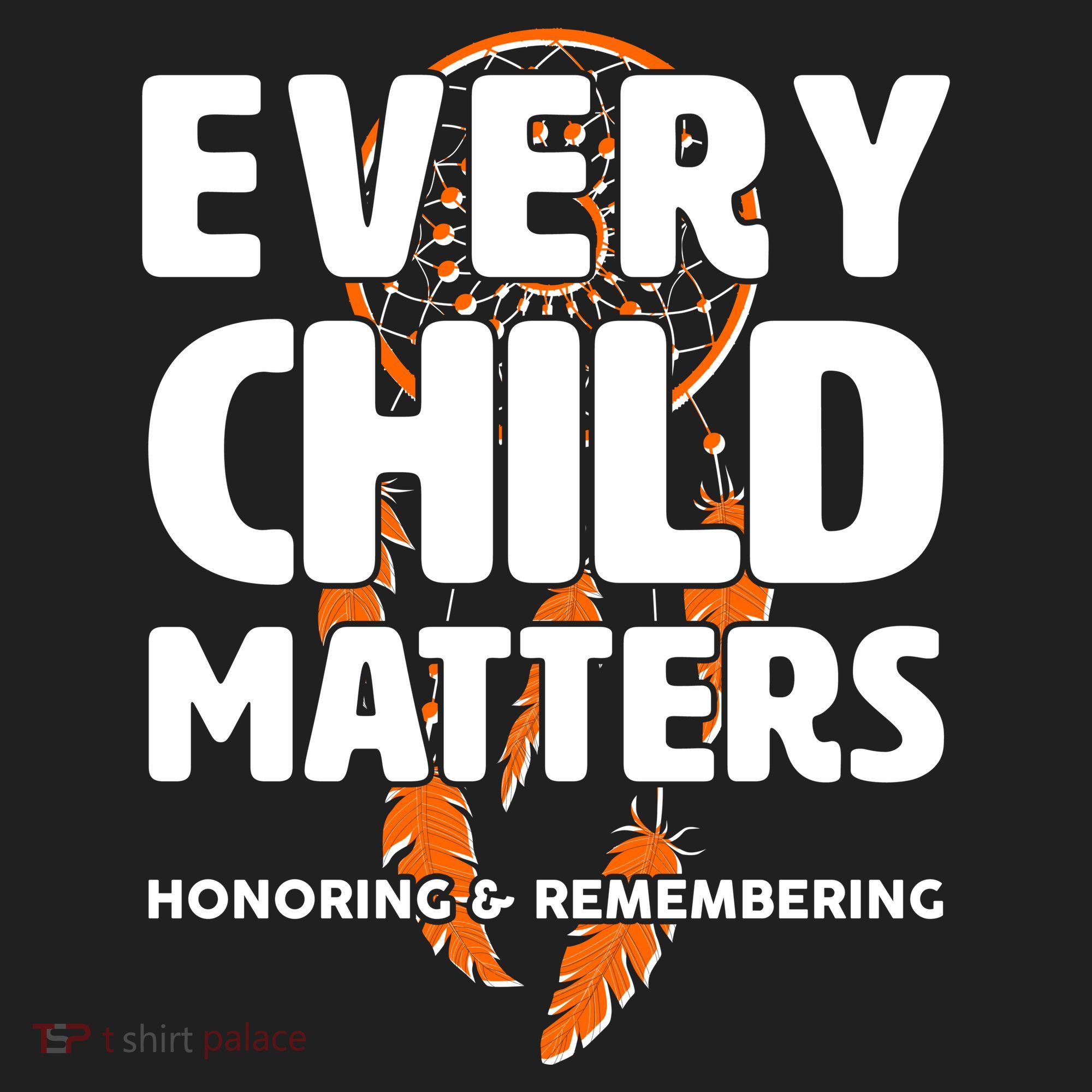 Every Child Matters Honoring and Remembering Tumbler