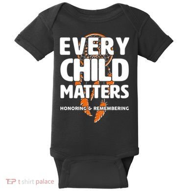 Every Child Matters Honoring and Remembering Baby Bodysuit