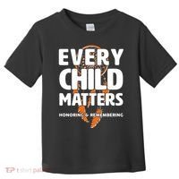 Every Child Matters Honoring and Remembering Toddler T-Shirt thumb 0