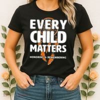 Every Child Matters Honoring and Remembering Women's T-Shirt thumb 2