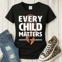 Every Child Matters Honoring and Remembering Women's T-Shirt thumb 3