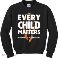 Every Child Matters Honoring and Remembering Kids Sweatshirt thumb 0