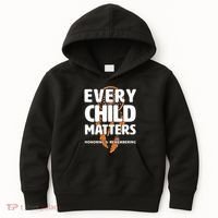 Every Child Matters Honoring and Remembering Kids Hoodie thumb 0