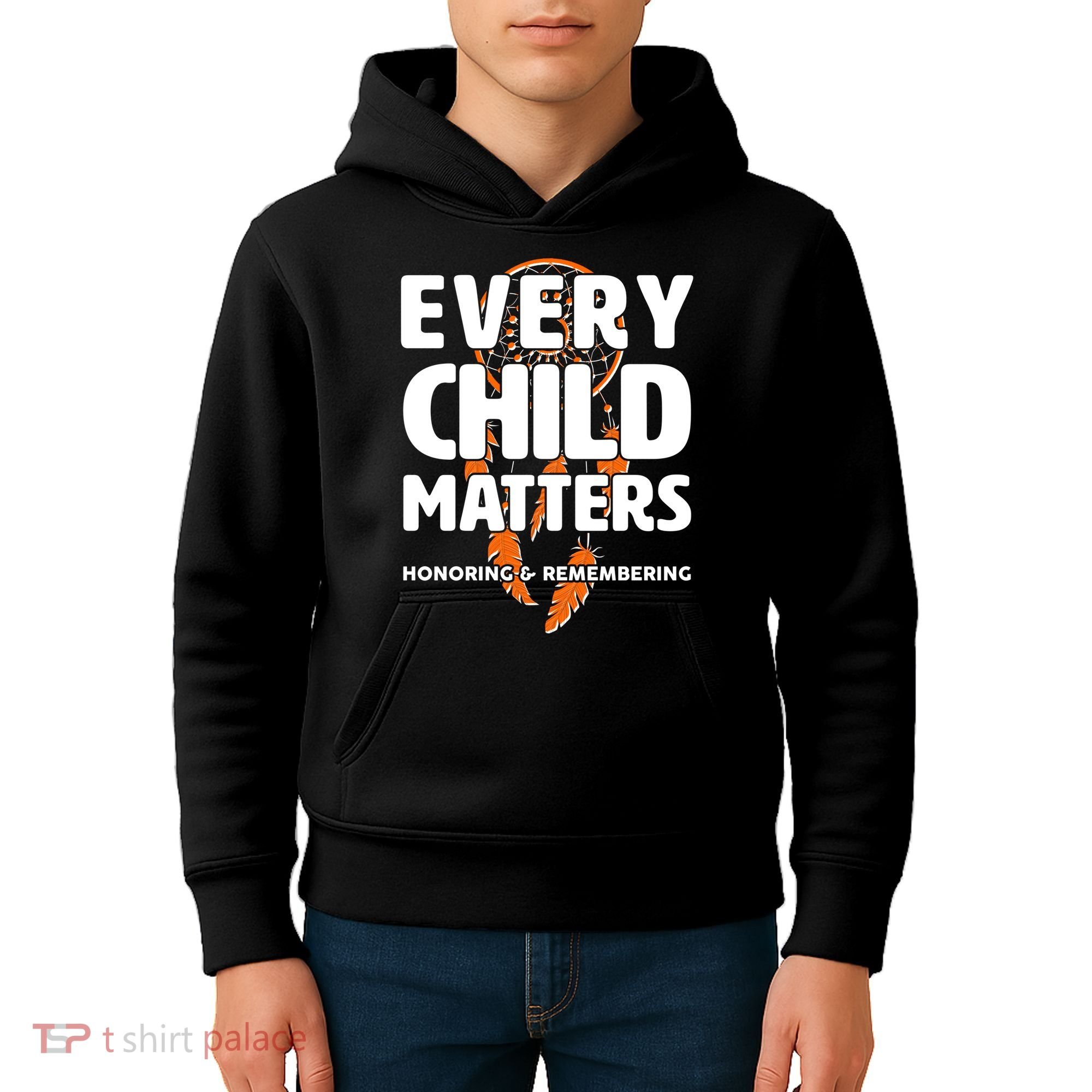 Every Child Matters Honoring and Remembering Kids Hoodie