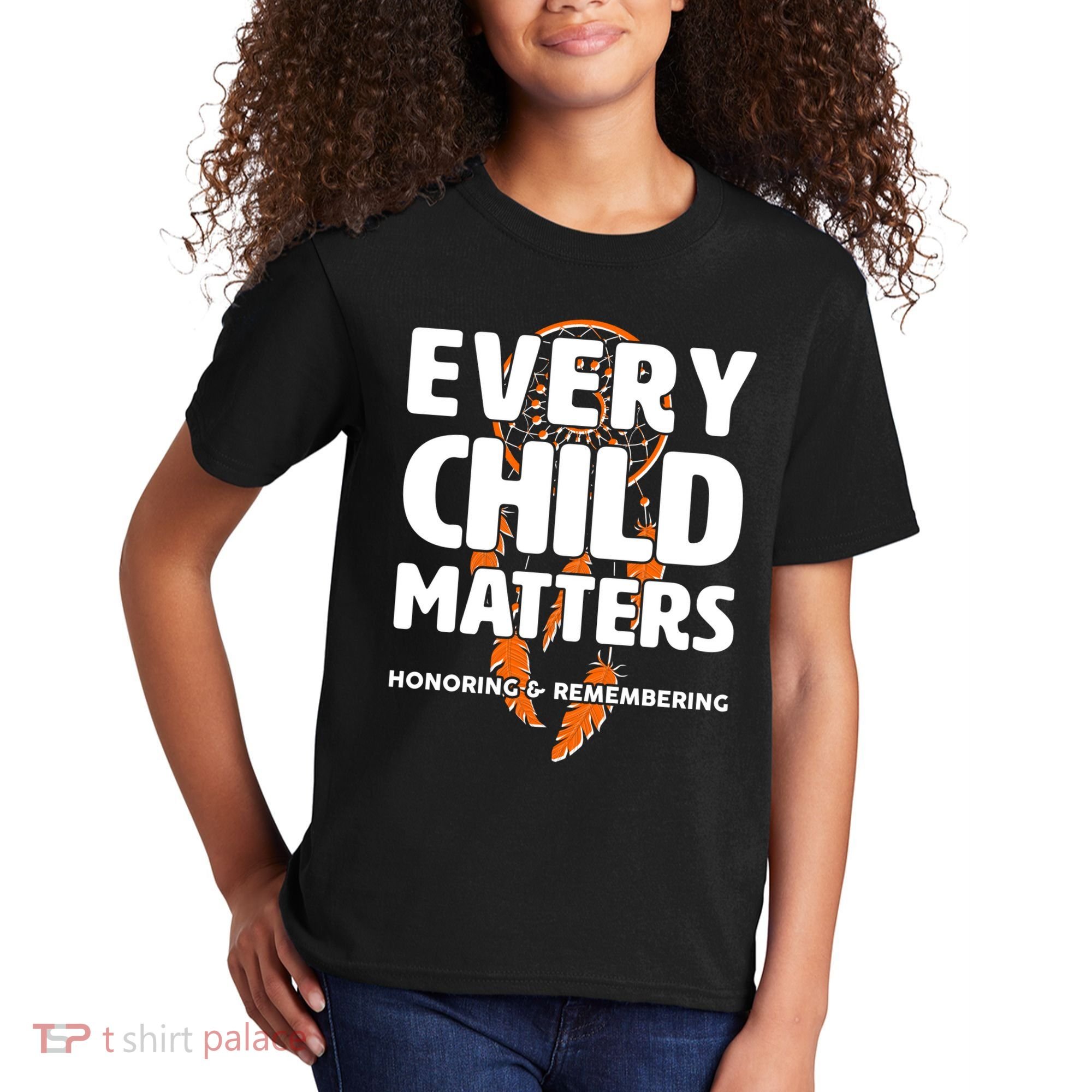 Every Child Matters Honoring and Remembering Kids T-Shirt