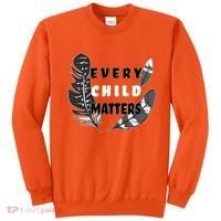 Every Child Matters Orange Day Residential Schools Sweatshirt thumb 0