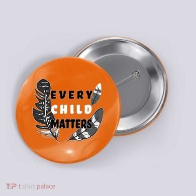 Every Child Matters Orange Day Residential Schools Button