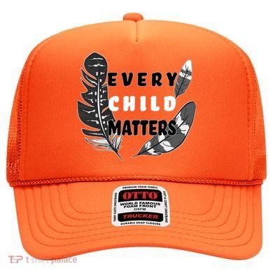 Every Child Matters Orange Day Residential Schools Hat
