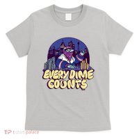 Every Dime Counts T-Shirt thumb 0