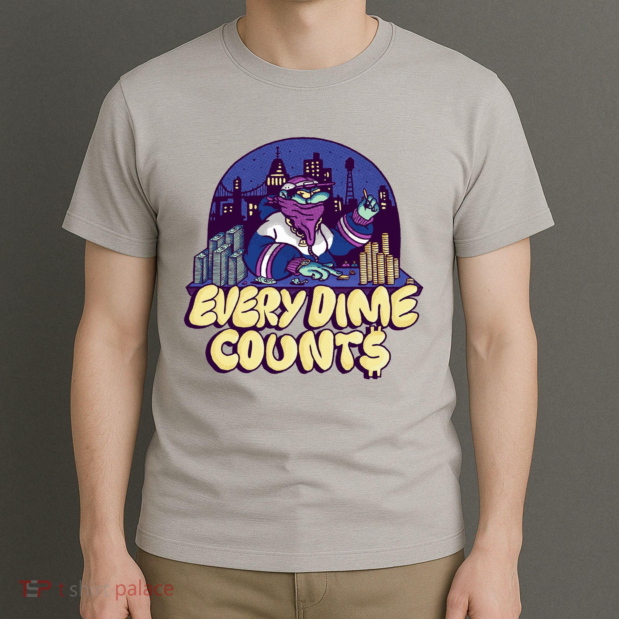 Every Dime Counts T-Shirt