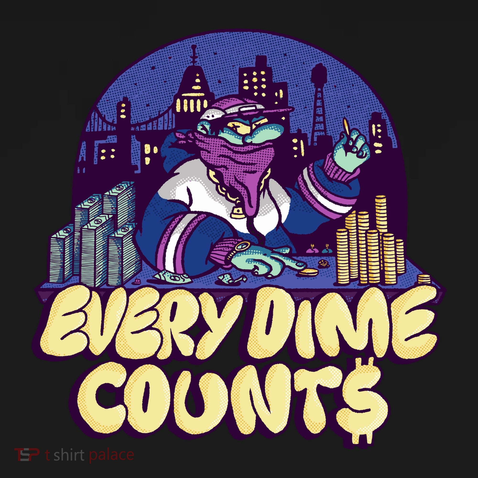 Every Dime Counts Women's T-Shirt