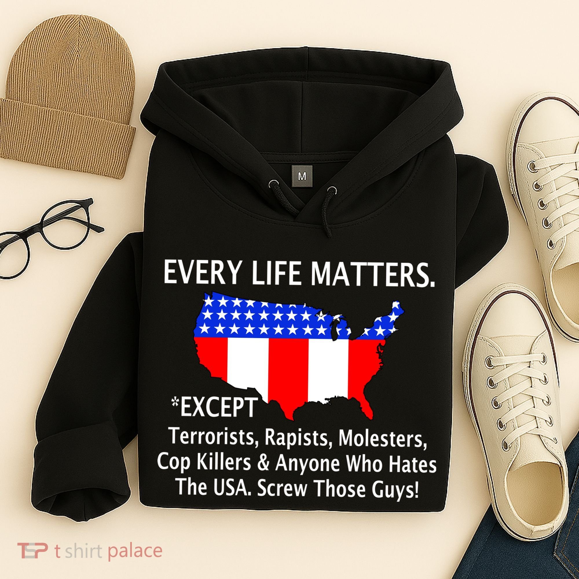 Every Life Maters Except Hoodie
