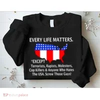 Every Life Maters Except Sweatshirt thumb 2