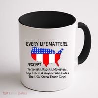 Every Life Maters Except Coffee Mug thumb 1