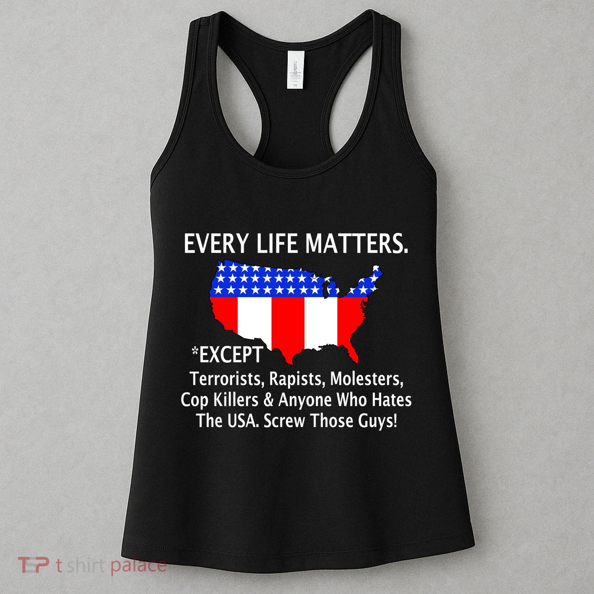 Every Life Maters Except Women's Tank Top