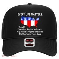 Every Life Maters Except Hat thumb 0