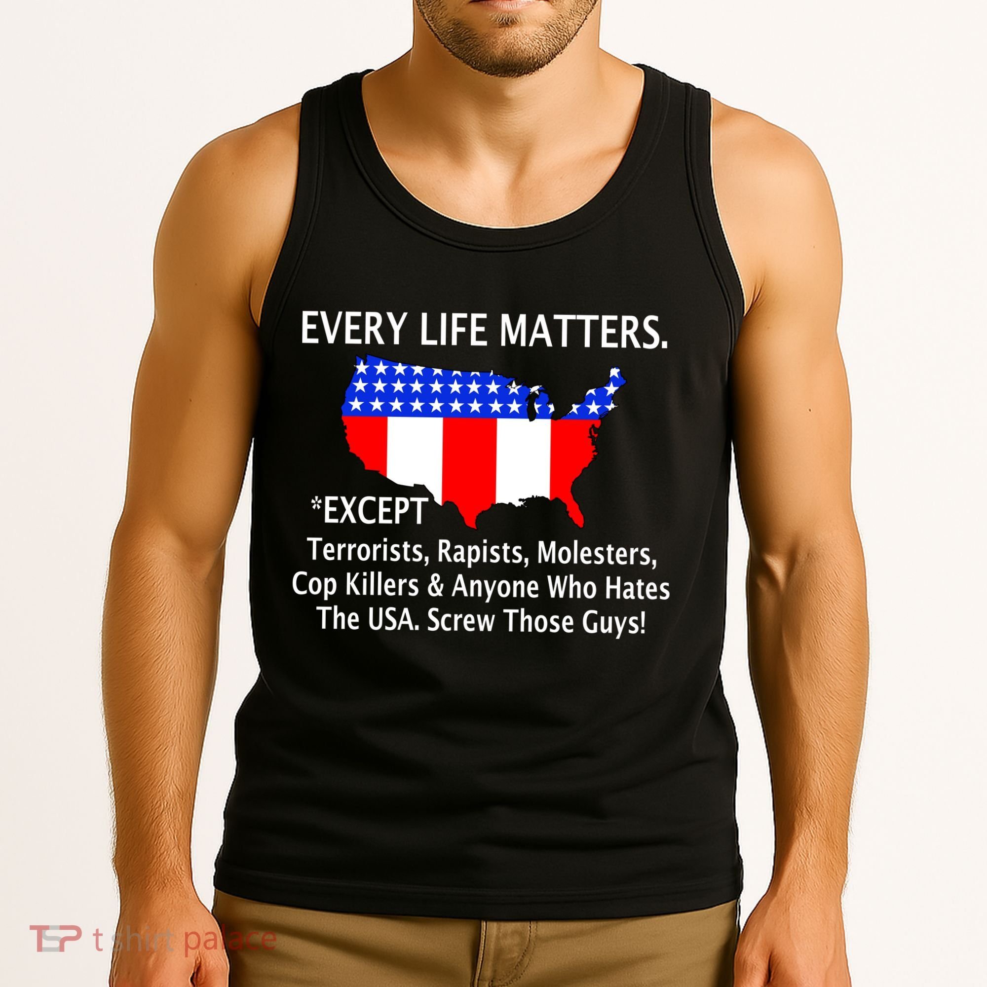 Every Life Maters Except Tank Top