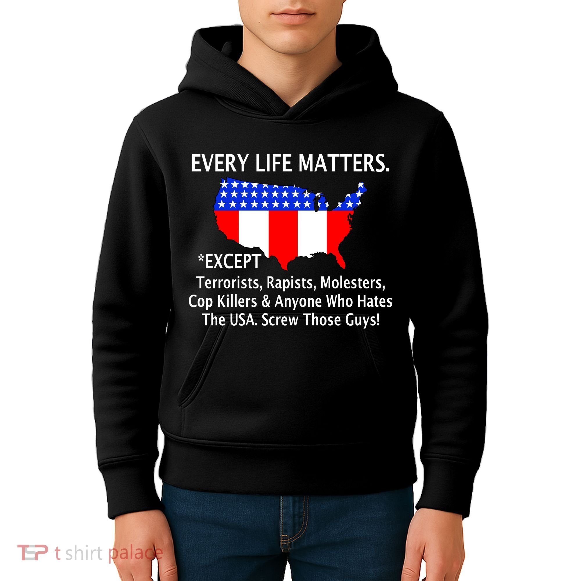 Every Life Maters Except Kids Hoodie