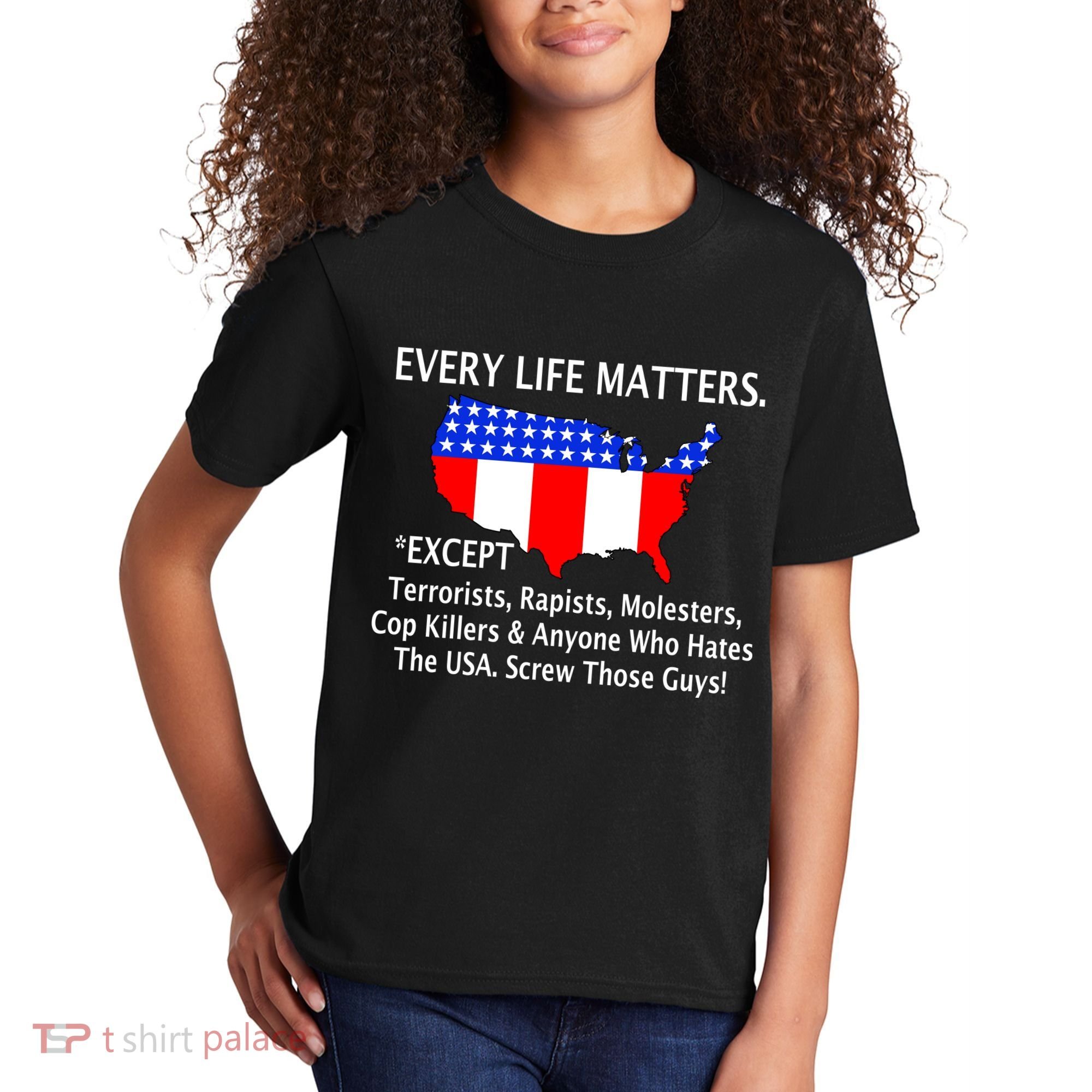 Every Life Maters Except Kids T-Shirt