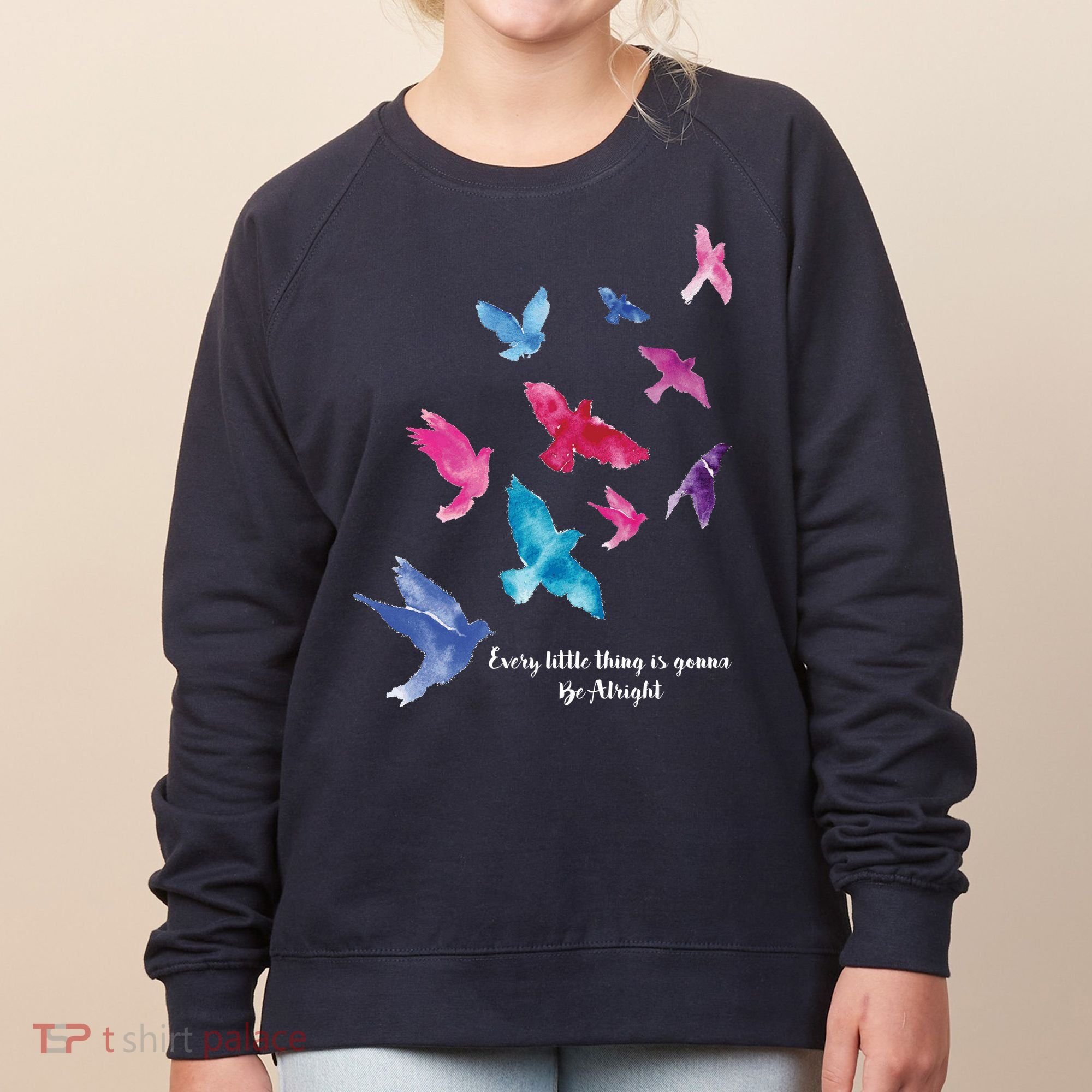 Every Little Thing Is Gonna Be Alright Women's Sweatshirt