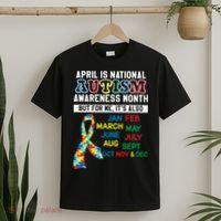 Every Month Is Autism Month T-Shirt thumb 2