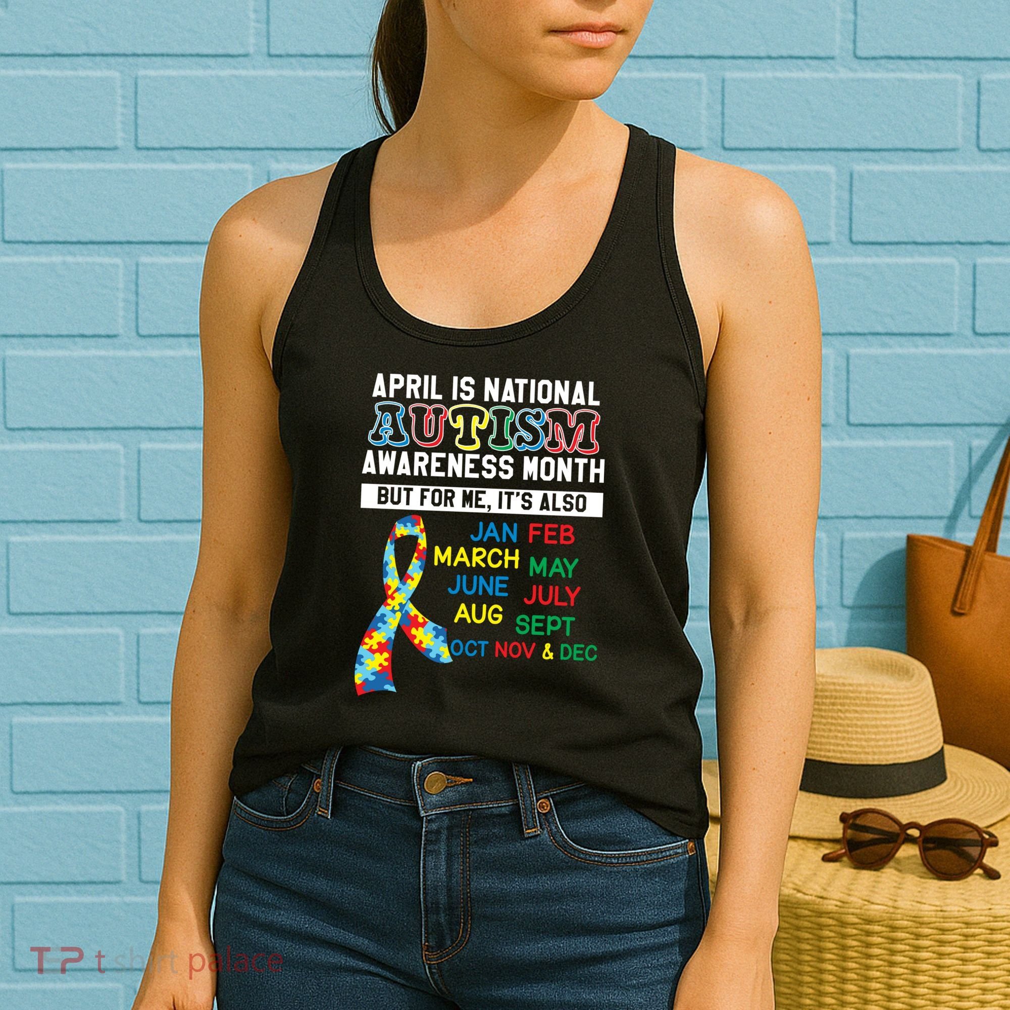 Every Month Is Autism Month Women's Tank Top