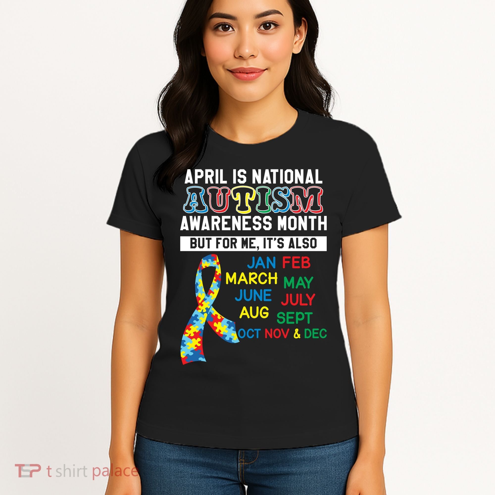 Every Month Is Autism Month Women's T-Shirt