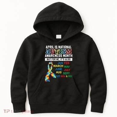 Every Month Is Autism Month Kids Hoodie