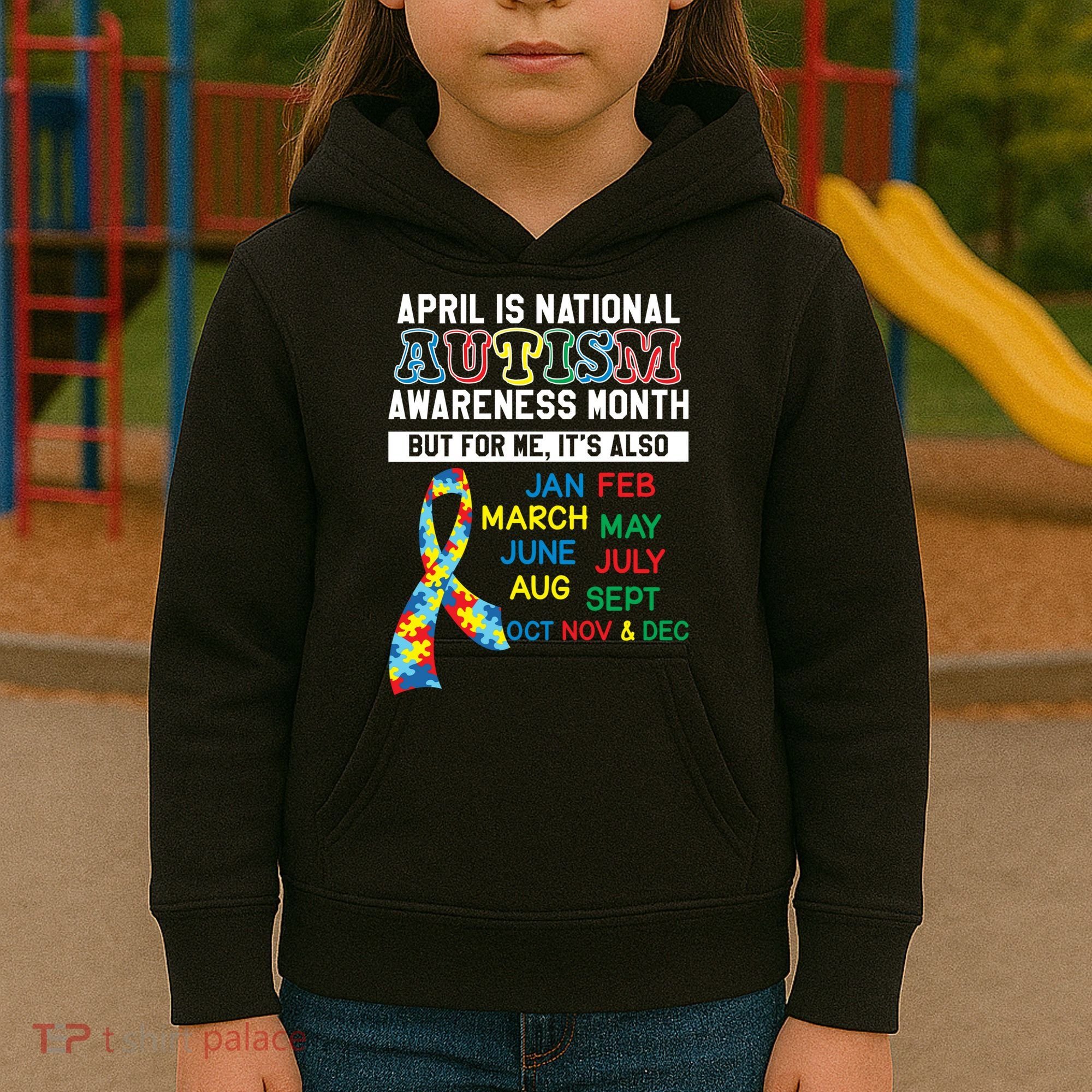 Every Month Is Autism Month Kids Hoodie