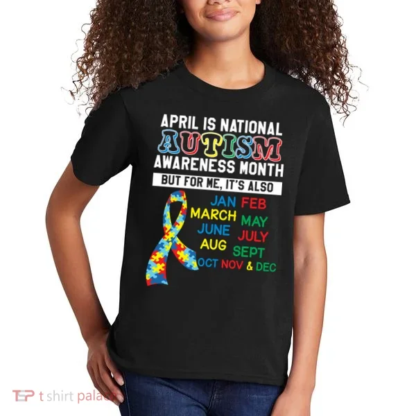 Every Month Is Autism Month Kids T-Shirt