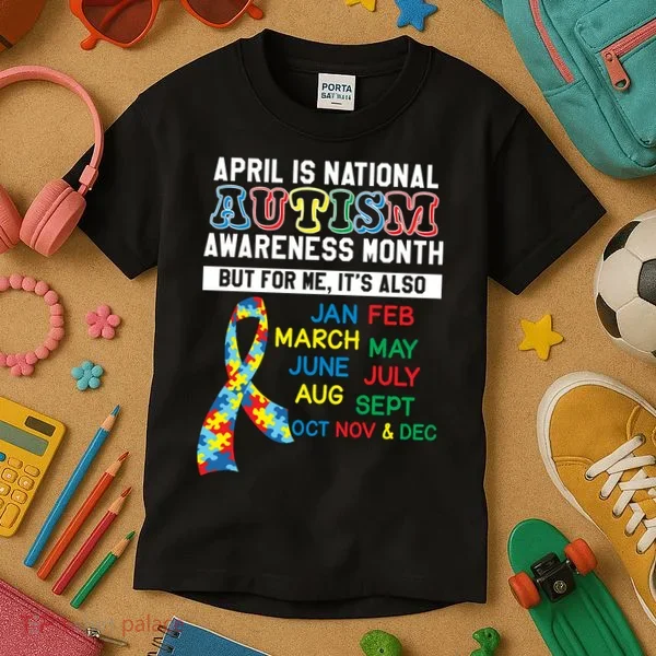 Every Month Is Autism Month Kids T-Shirt