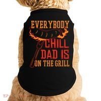 Everybody Chill Dad Is On The Grill Doggie Tank thumb 0