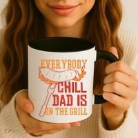 Everybody Chill Dad Is On The Grill Coffee Mug thumb 3